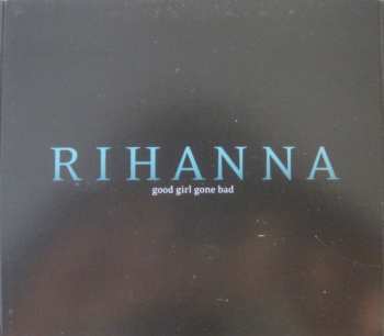 CD Rihanna: Good Girl Gone Bad