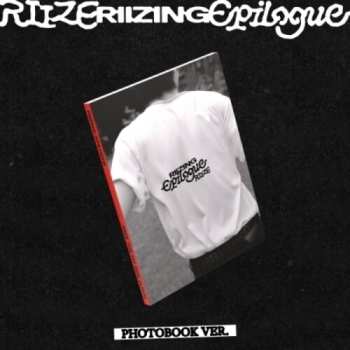 CD RIIZE: Riizing: Epilogue - Photo Book Version