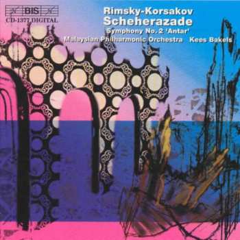Album Nikolai Rimsky-Korsakov: Scheherazade - Symphony No.2 'Antar'
