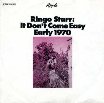 SP Ringo Starr: It Don't Come Easy / Early 1970