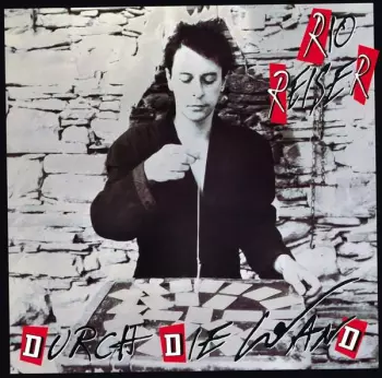 Rio Reiser: Durch Die Wand
