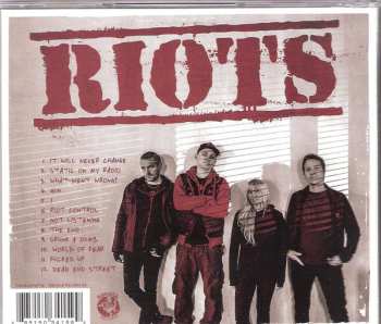 CD Riots: It Will Never Change