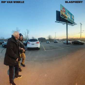 LP Rip Van Winkle: Blasphemy