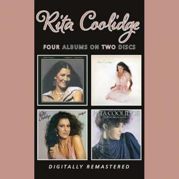 2CD Rita Coolidge: Anytime... Anywhere / Love Me again / Satisfied / Heartbreak Radio