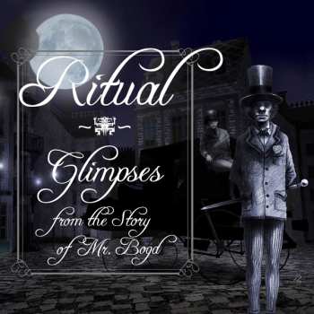Album Ritual: Glimpses From The Story Of Mr. Bogd
