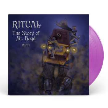 LP Ritual: The Story Of Mr. Bogd - Part 1 CLR | LTD
