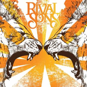 LP Rival Sons: Before The Fire CLR