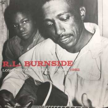LP R.L. Burnside: Long Distance Call: Europe 1982
