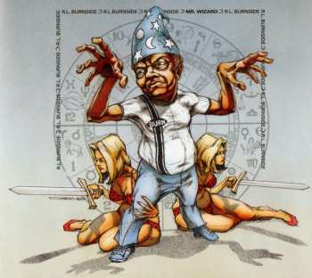 Album R.L. Burnside: Mr. Wizard