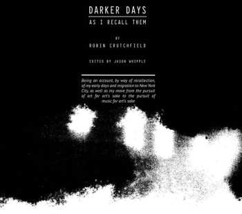 3CD/Dobozkészlet Dark Day: Darker Days