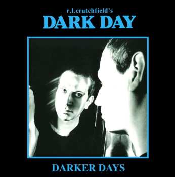 3CD/Dobozkészlet Dark Day: Darker Days