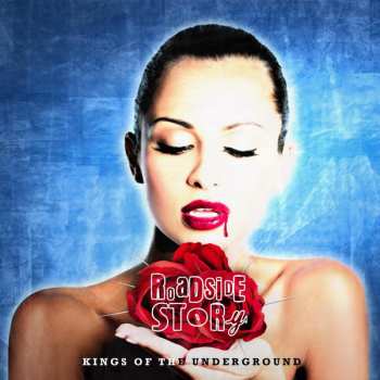 Album Roadside Story: Kings Of The Underground