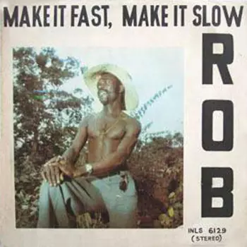 Make It Fast, Make It Slow