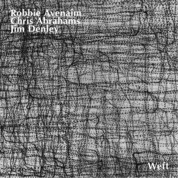 Album Chris Abrahams: Weft