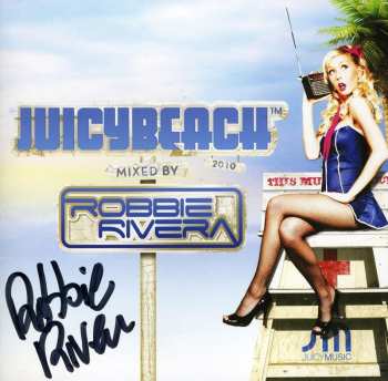 Album Robbie Rivera: Juicy Beach 2010