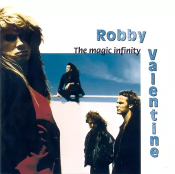 Robby Valentine: The Magic Infinity