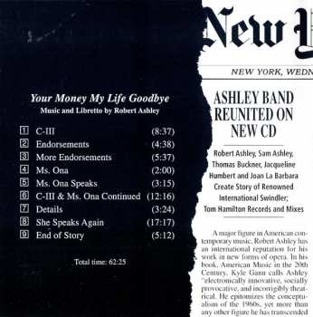 CD Robert Ashley: Your Money My Life Goodbye