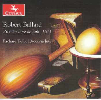 Album Robert Ballard: Premier Livre de Luth, 1611
