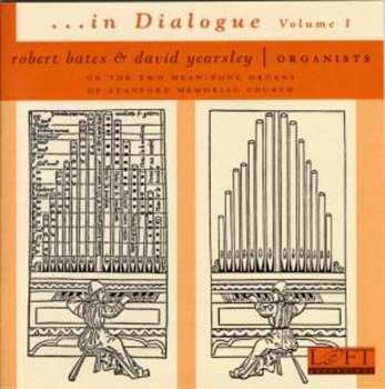 Album Robert Bates: ... In Dialogue, Volume 1  