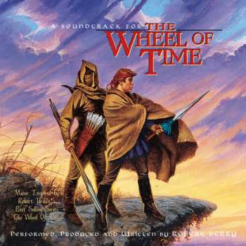CD Robert Berry: A Soundtrack For The Wheel Of Time