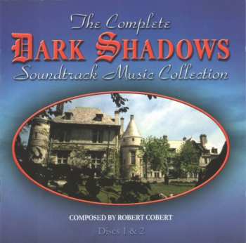 8CD/Dobozkészlet Robert Cobert: The Complete Dark Shadows Soundtrack Music Collection