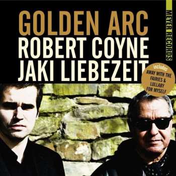 Album Robert Coyne: Golden Arc