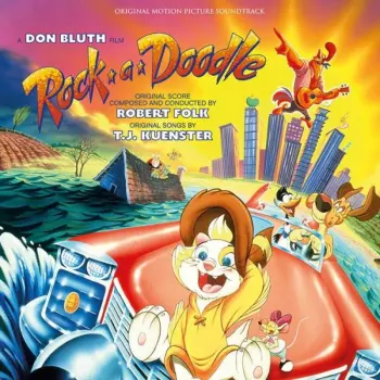 Robert Folk: Rock-a-Doodle (Original Motion Picture Soundtrack)