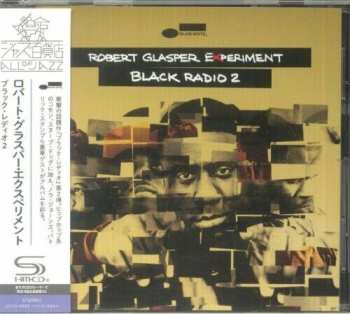 CD Robert Glasper Experiment: Black Radio 2