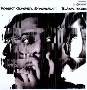 2LP Robert Glasper Experiment: Black Radio