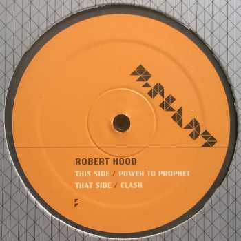 LP Robert Hood: Power To Prophet