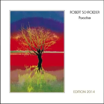 Robert Schröder: Paradise