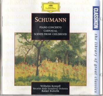 Album Robert Schumann: Classikon 65: Schumann: Klavierkonzert / Kinderszenen / Carnaval