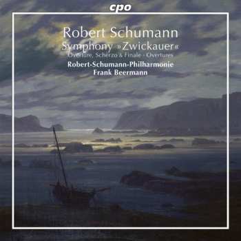 Album Robert Schumann: Symphonic Works