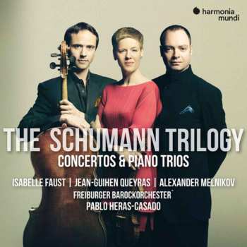 3CD/Dobozkészlet/Blu-ray Robert Schumann: The Schumann Trilogy: Complete Concertos & Piano Trios