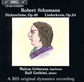 Album Robert Schumann: Dichterliebe Op. 48 — Liederkreis Op. 24