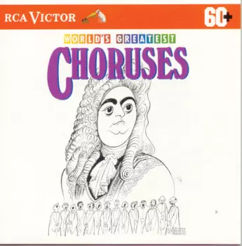 Herbert von Karajan: World's Greatest Choruses