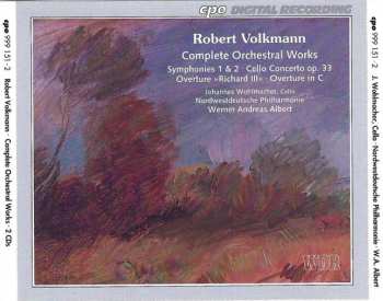 2CD Werner Andreas Albert: Complete Orchestral Works: Symphonies 1 & 2 • Cello Concerto Op. 33 • Overture »Richard III« • Overture In C