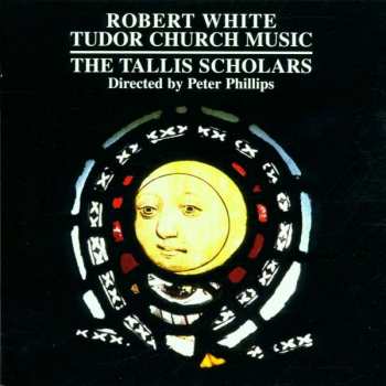 Album The Tallis Scholars: Tudor Church Music