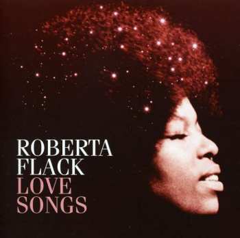 CD Roberta Flack: Love Songs