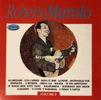 Roberto Murolo: Accarezzame Vol. 6