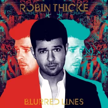 Robin Thicke: Blurred Lines