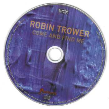 CD Robin Trower: Come And Find Me