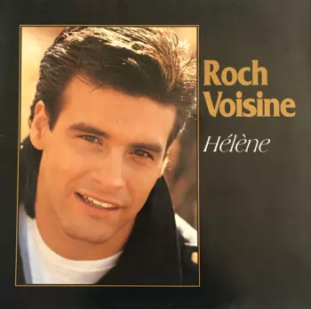 Roch Voisine: Hélène