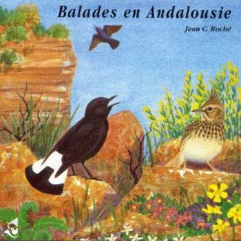 Album Roche / Sounds Of Nature: Andalusian Walks
