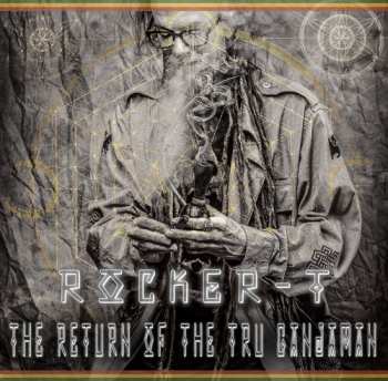 Album Rocker T: Return Of The Tru Ganjaman