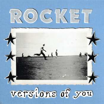 LP Rocket: Versions Of You - Yellow
