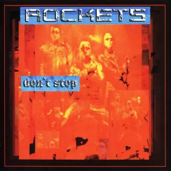 Rockets: Don't Stop