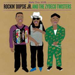 CD Rockin' Dopsie Jr. & The Zydeco Twisters: More Fun with Rockin' Dopsie Jr. and the Zydeco Twisters