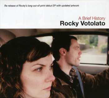 Album Rocky Votolato: A Brief History