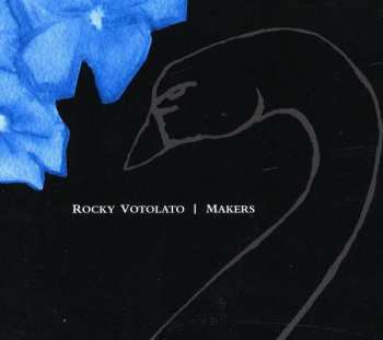 Album Rocky Votolato: Makers